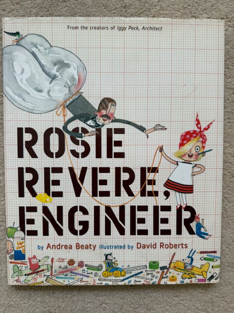 Rosie Revere, Engineer Children's Book by Andrea Beaty – Good Condition