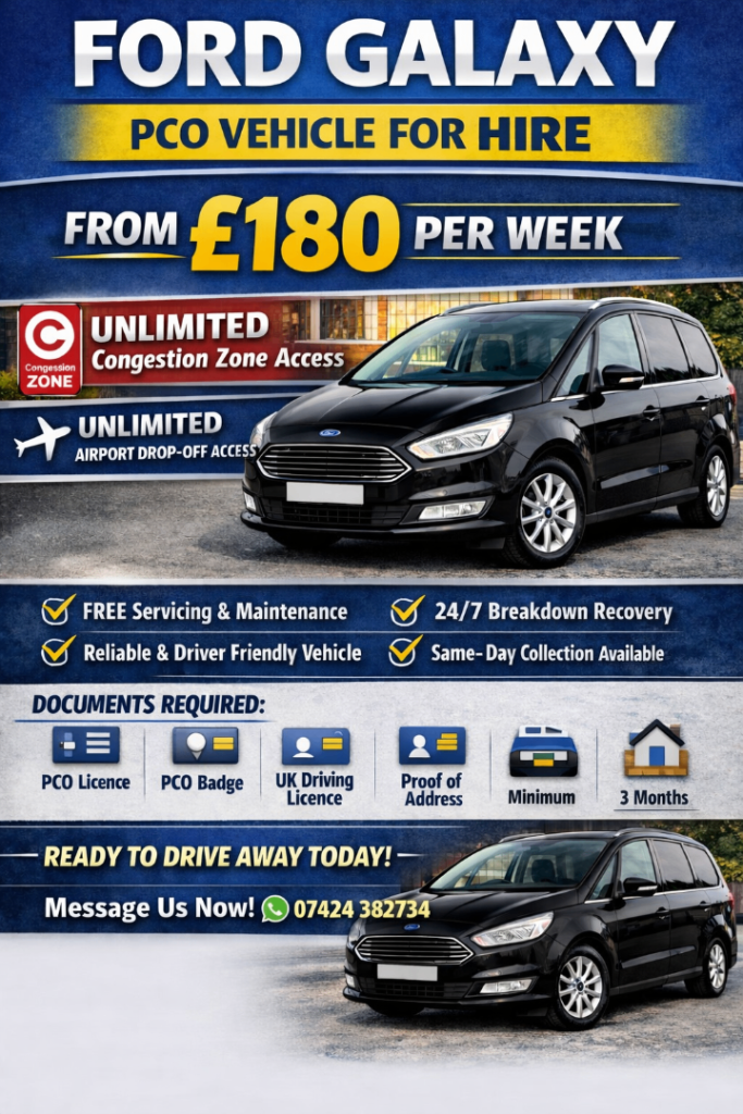 PCO RENTAL - CAR HIRE - UBER XL - 7 SEATER - FORD GALAXY - ULEZ EXEMPT – PRIVATE HIRE