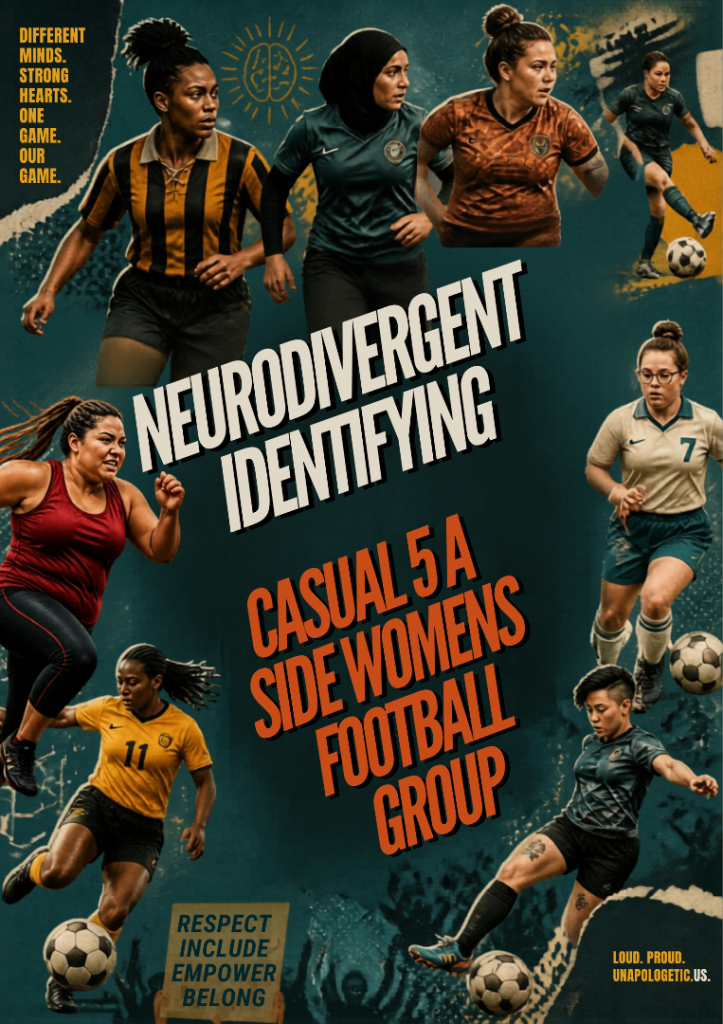 NEURODIVERGENT WOMENS FOOTBALL GROUP