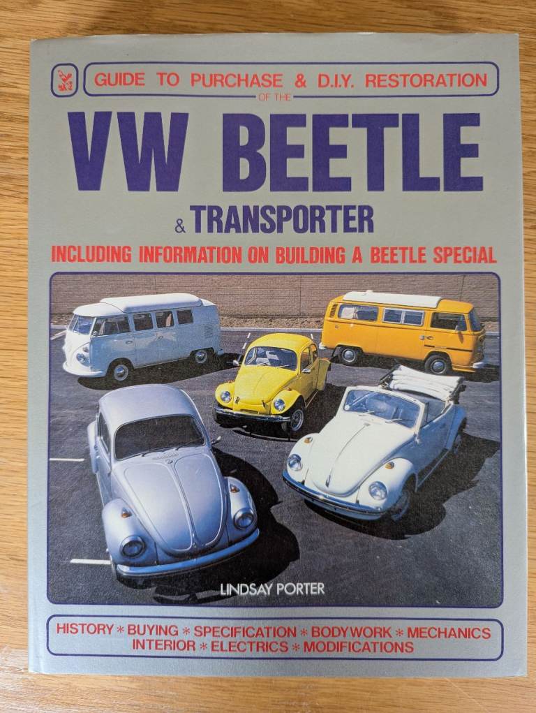 VW Beetle & Transporter - Guide to Purchase and Restoration, Lindsay Porter
