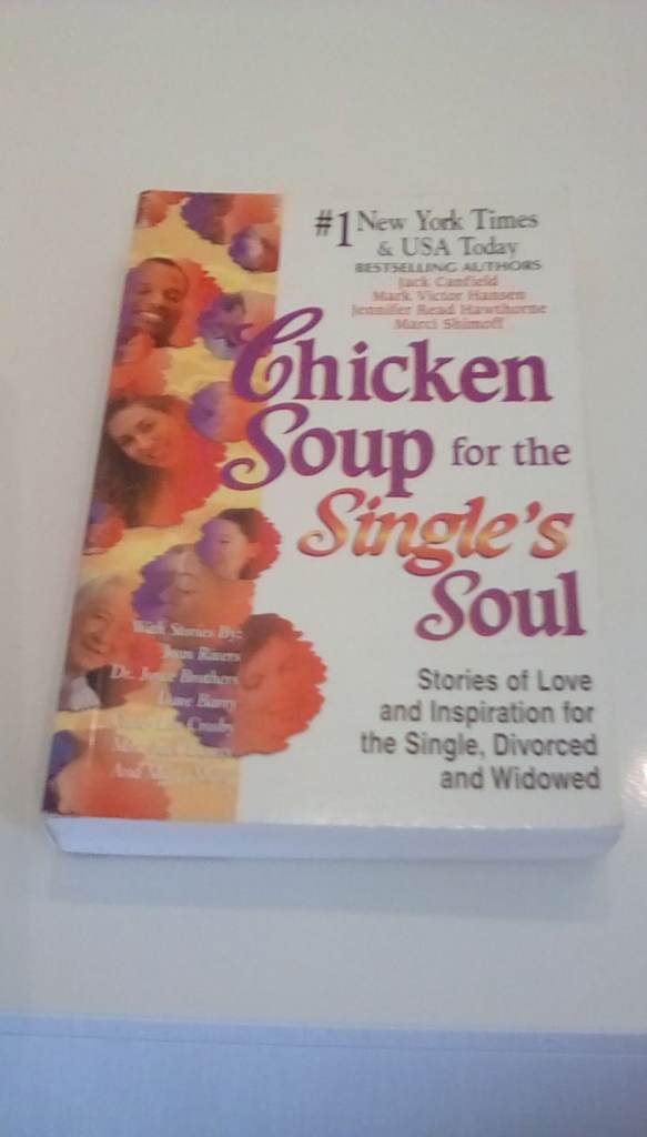 Chicken Soup for the Single's Soul