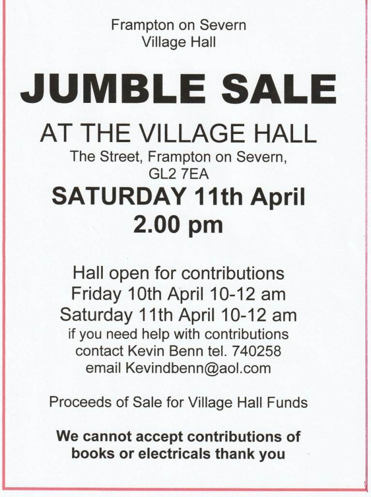 Jumble Sale Frampton on Severn village hall April 11th 2pm