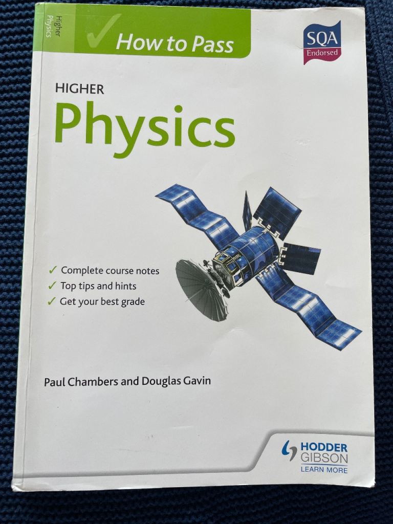 Higher Physics How to Pass Book – SQA Endorsed