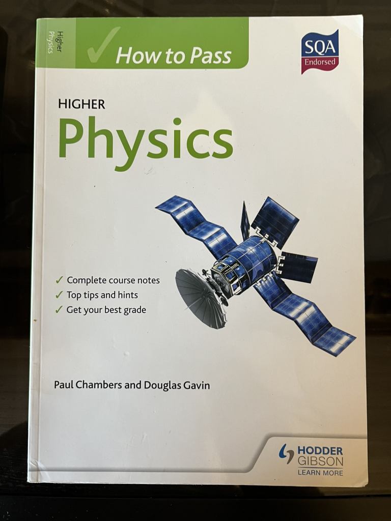 How to pass Higher Physics SQA Endorsed