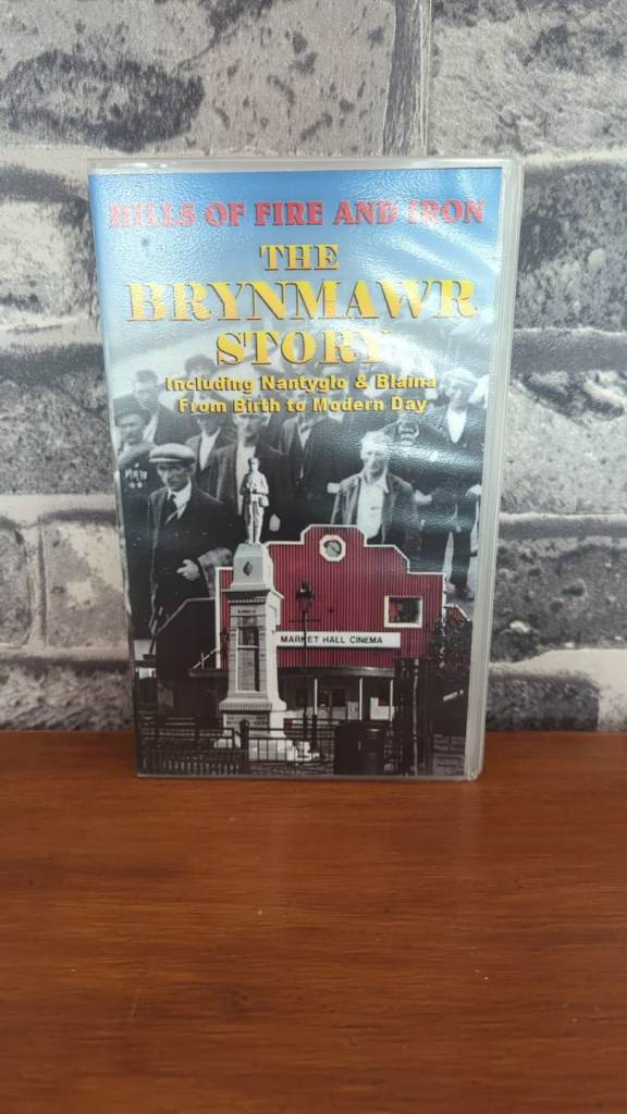 The Brynmawr Story VHS Hills Of Fire And Iron Nantyglo Blaina History