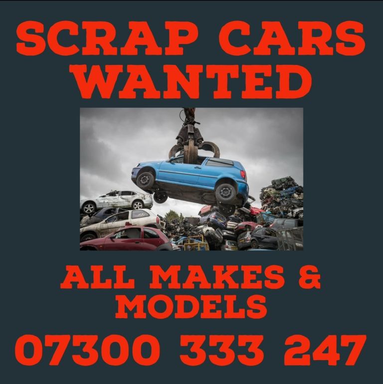 Scrap cars wanted