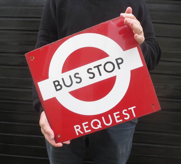 AN ORIGINAL HEAVY LONDON TRANSPORT REQUEST BUS STOP ENAMEL SIGN