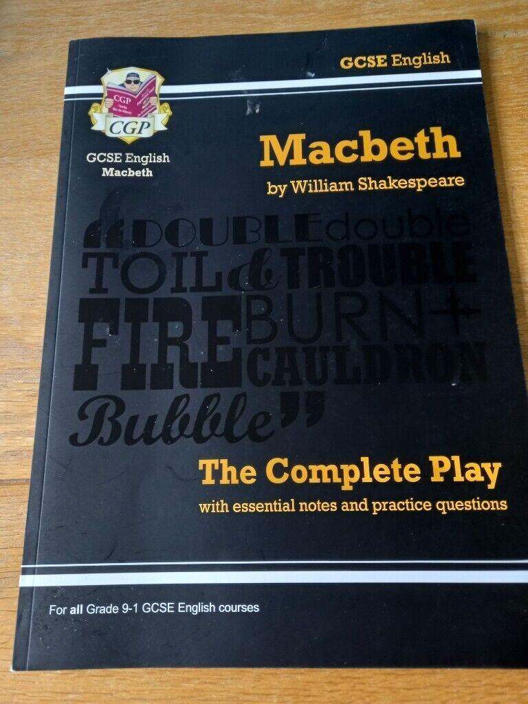 GCSE English Macbeth by William Shakespeare 'The Complete Play'