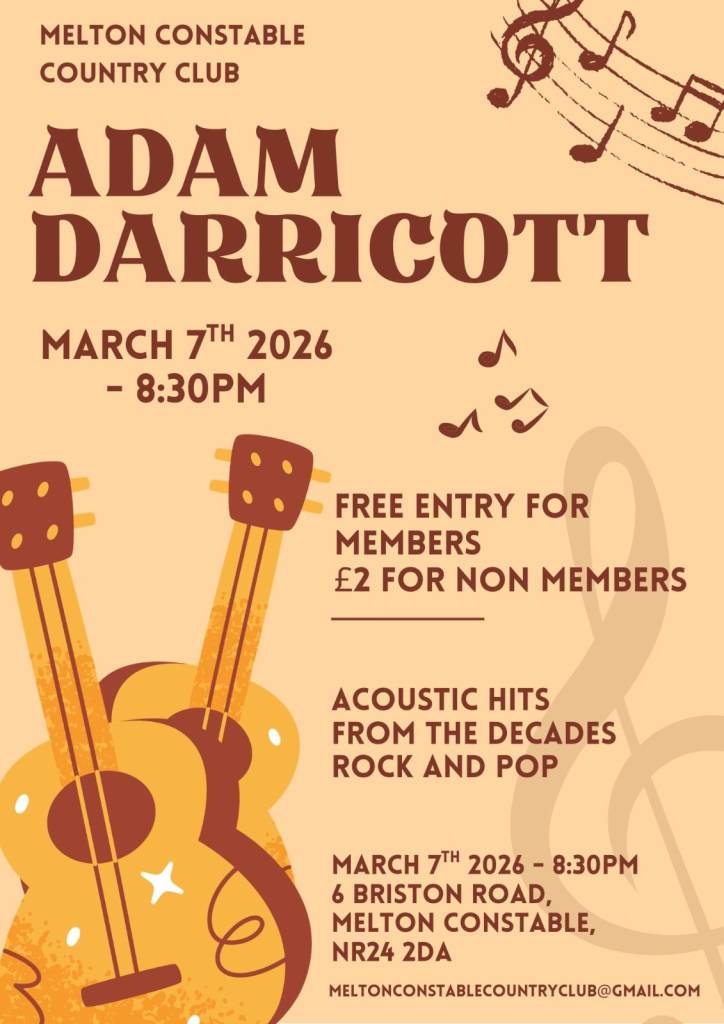 Melton Constable Country Club - Adam Darricott - 7th March 2026 - 8:30pm