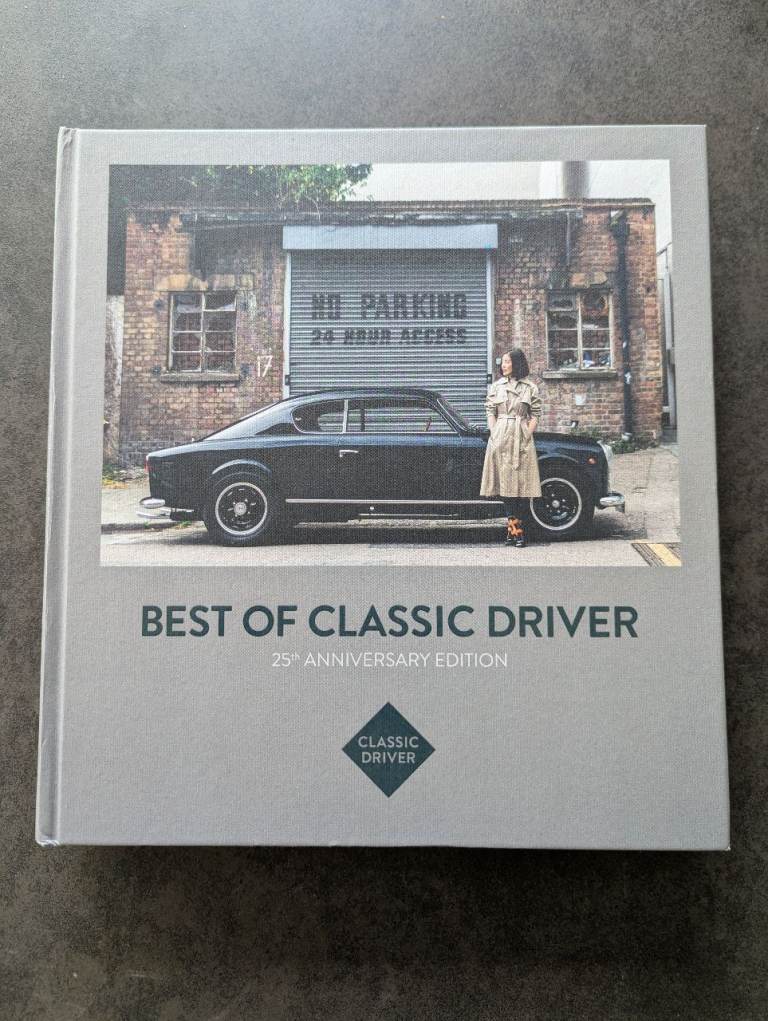 Best of Classic Driver : 25th Anniversary Edition by Jan Karl Baedeker (2023)
