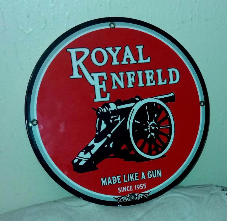 SIGN METAL (QUITE WEIGHTY NOT LIGHT)  ROYAL ENFIELD. NICE IN MAN CAVE/WORKSHOP OR GIFT