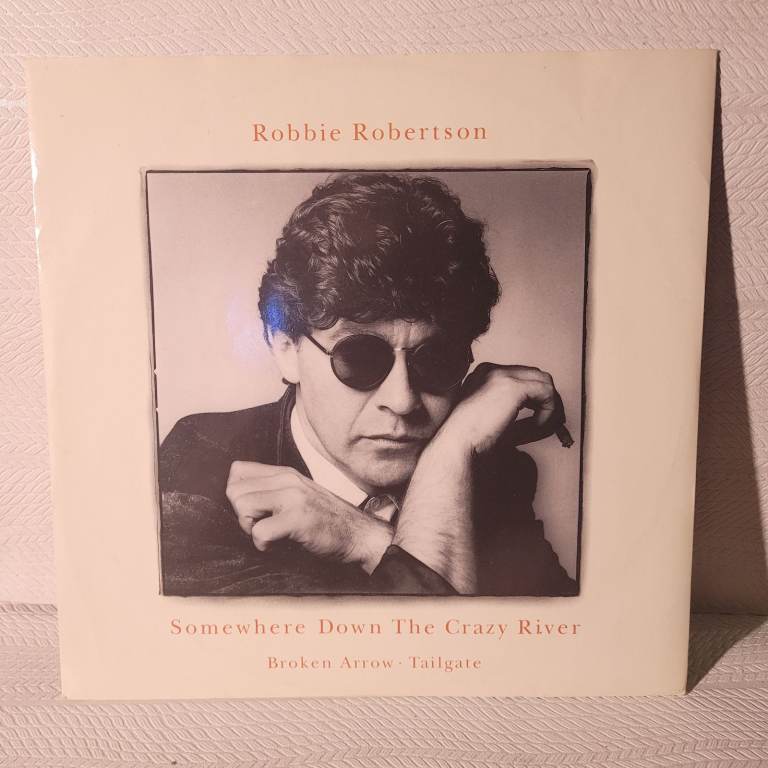 Robbie Robertson - Somewhere Down The Crazy River  (12", Single)  R1/9