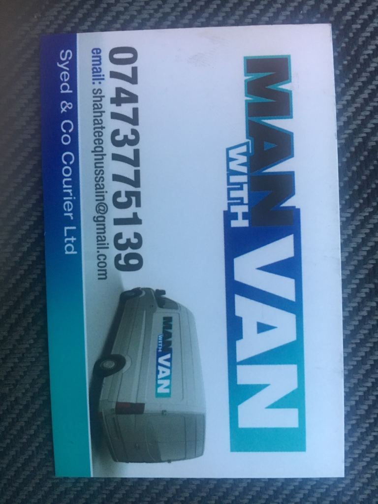 man with van delivery service van hire. 07–473775139 