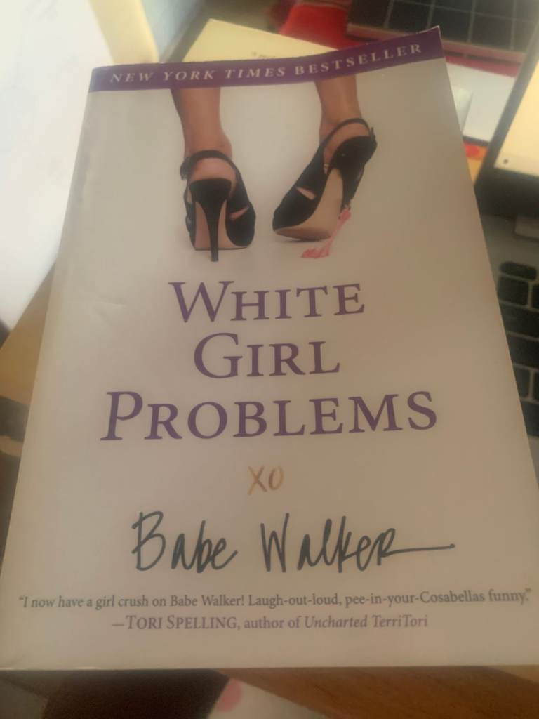 White Girl Problems by Babe Walker - RRP - £9.99