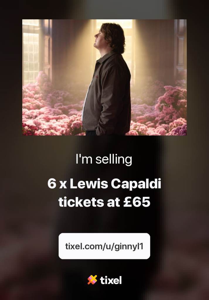 Lewis Capaldi at Wythenshawe Park Manchester 22AUG2026!! GENUINE RESALE CONCERT TICKETS 