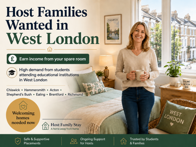 Host Families Wanted in West London – Earn Income from Your Spare Room