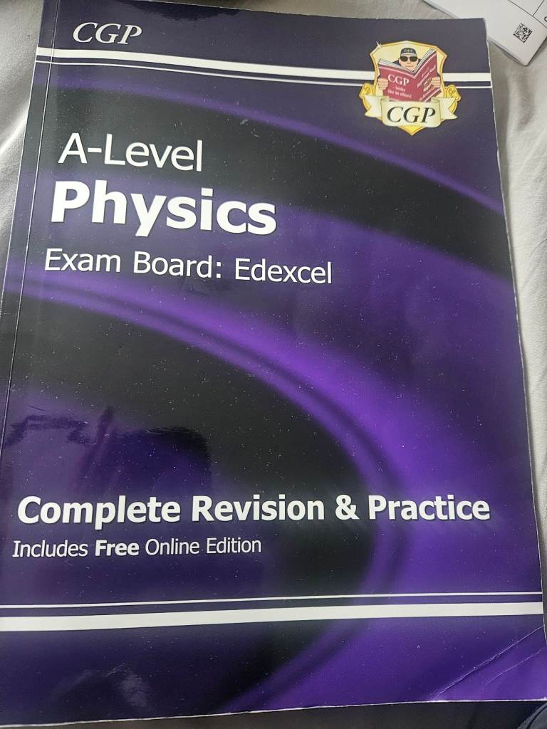 CGP A-Level Physics Edexcel Complete Revision Guide & Practice Book