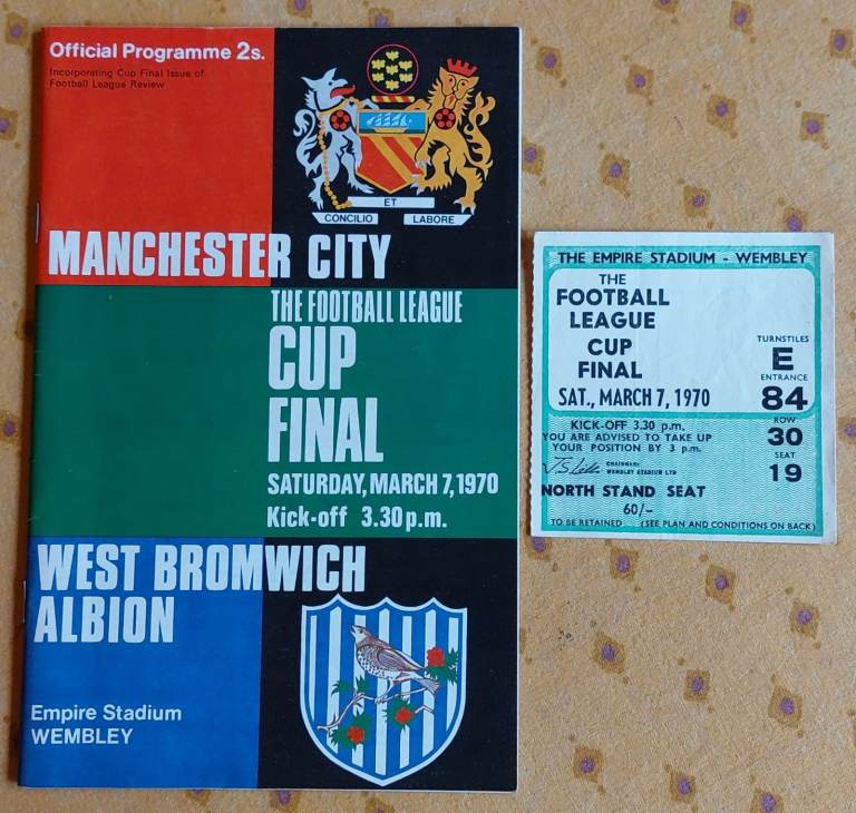 Manchester City v West Bromwich Albion 1970 Wembley League Cup Final programme & ticket