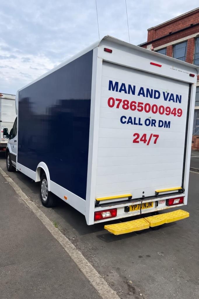 Man and Van / Removals - Reliable, Professional and Affordable - Call Now!