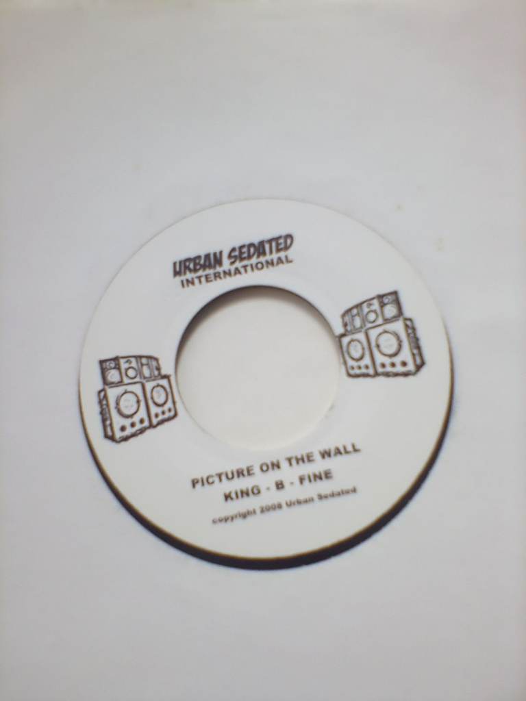KING-B-FINE, PICTURE ON THE WALL, 7 INCH VINYL SINGLE,. New mint,. 