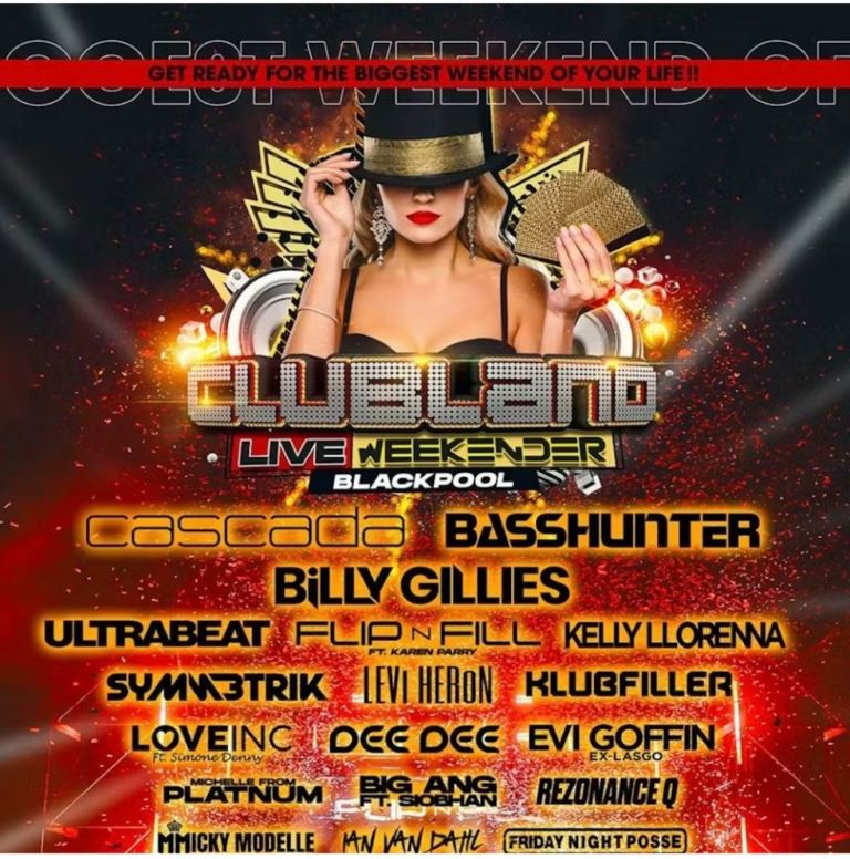 Clubland live weekender winter gardens 2 x Friday tickets 