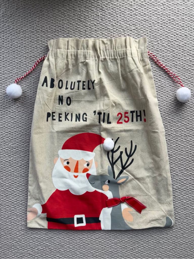 Paperchase Santa Sack - “Absolutely No Peeking ‘Til 25th!”