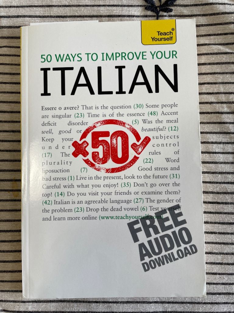 Teach Yourself: 50 Ways to Improve Your Italian Book