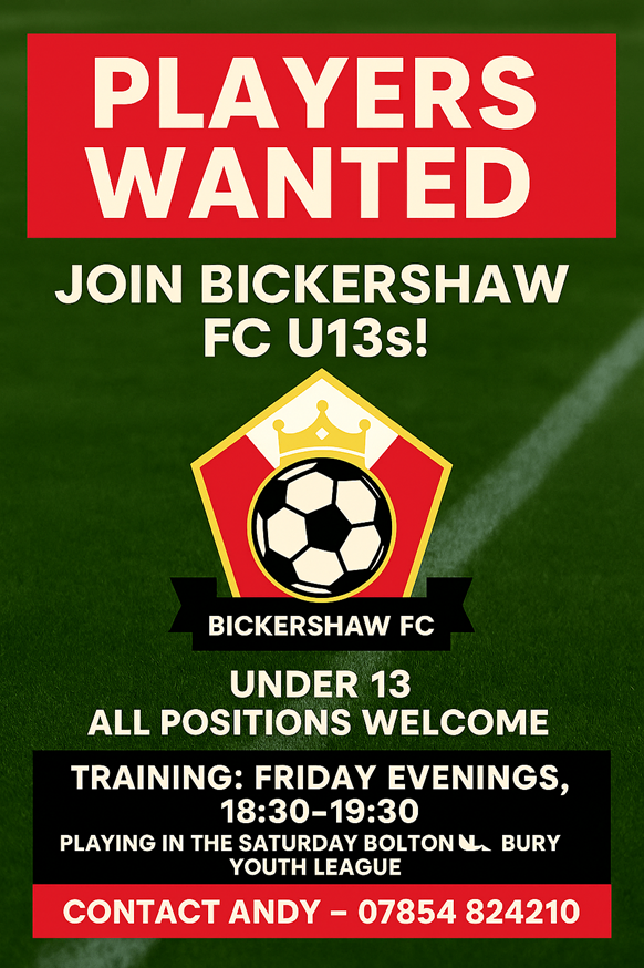 Bickershaw FC under 13s players wanted 