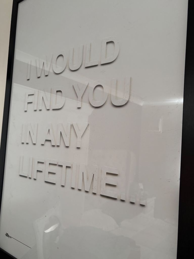 Framed 'I Would Find You In Any Lifetime' Art Print
