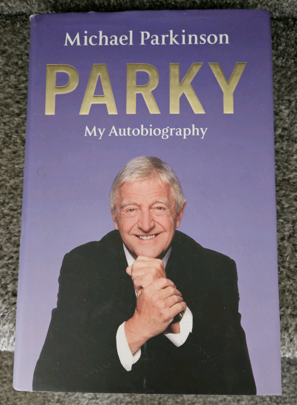 'Parky My Autobiography' by Michael Parkinson