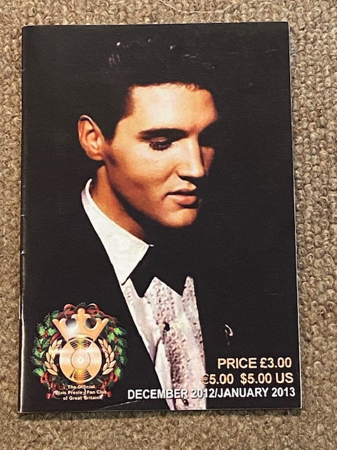 Elvis Fan Club of Great Britain Magazine Dec 2012 / January 2013 **NEAR AS NEW**