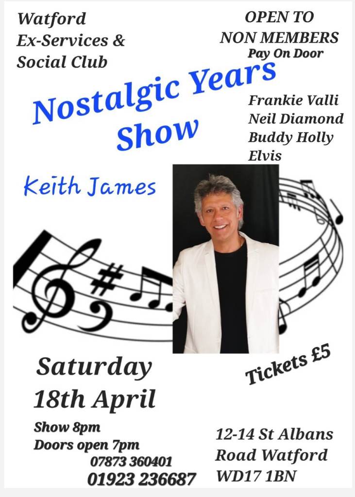 Watford Ex-Services Club, Nostalgic Years Show,  18th April 