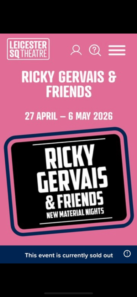 Ricky Gervais SOLD OUT Tickets London 6/5/26