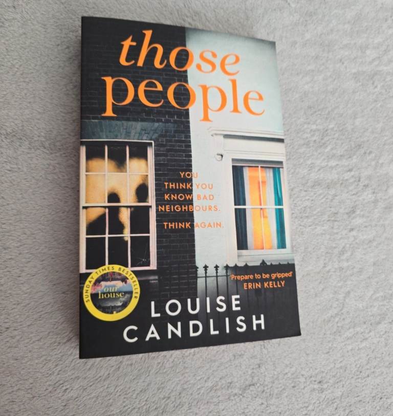 Those People by Louise Candlish – Sunday Times Bestseller