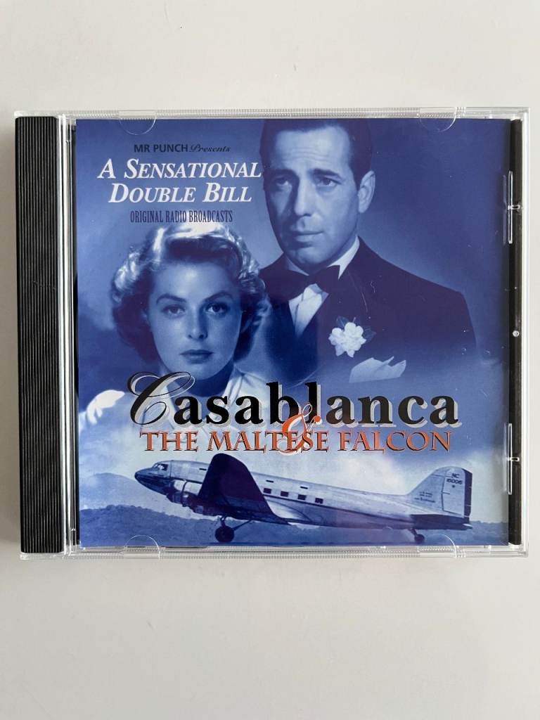 CASABLANCA / THE MALTESE FALCON - ORIGINAL RADIO BROADCASTS (UK AUDIO CD, 2002)
