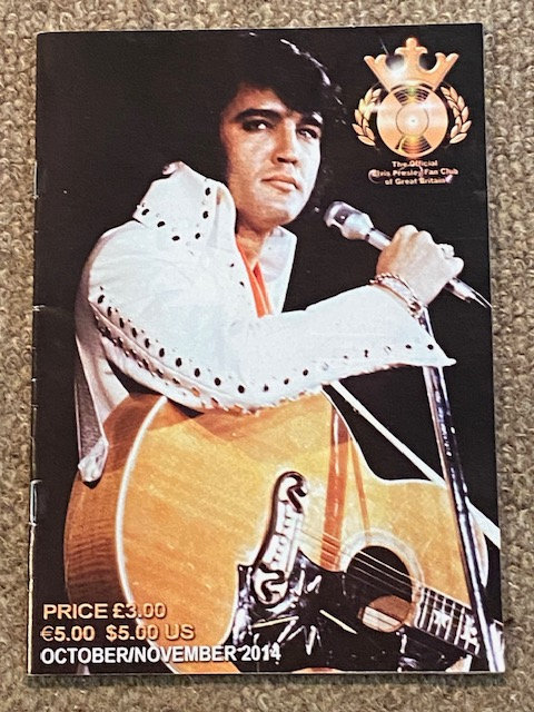 Elvis Fan Club of Great Britain Magazine Oct/Nov 2014 **NEAR AS NEW**