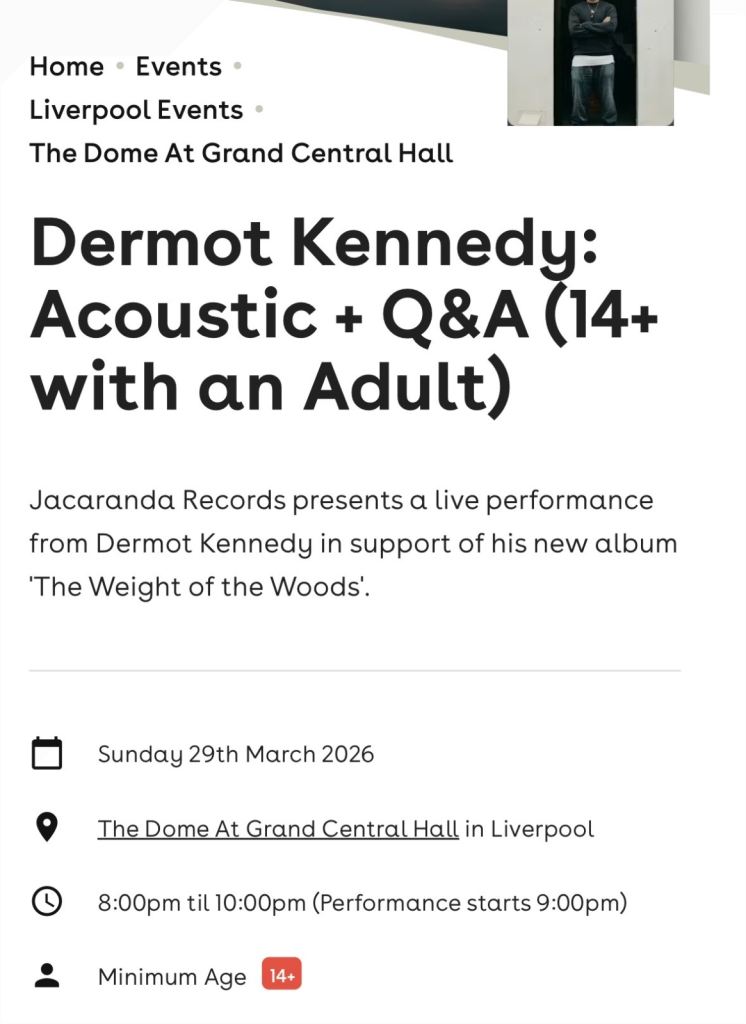 Dermot Kennedy - Liverpool 