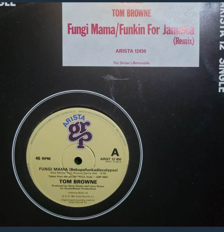 Tom Browne - Fungi Mama (Bebopafunkadiscolypso) / Funkin' For Jamaica - Remix... r1/1