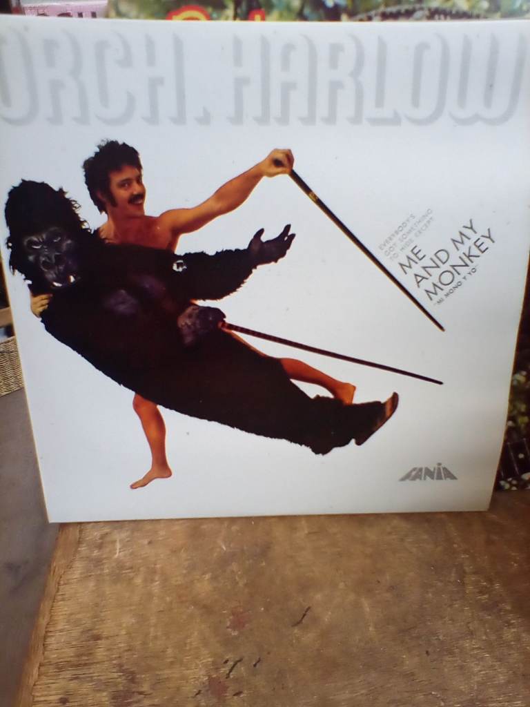 ORCHESTRA HARLOW,. ME AND MY MONKEY,. VINYL ALBUM,. 