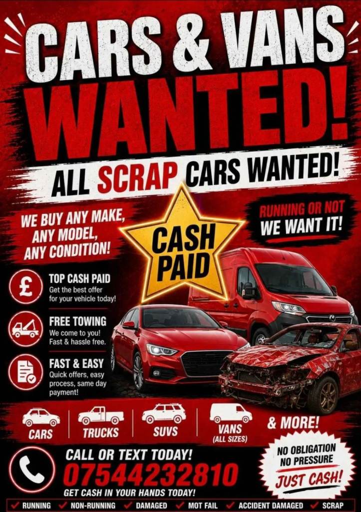 CASH PAID FOR ALL SCRAP VEHICLES 