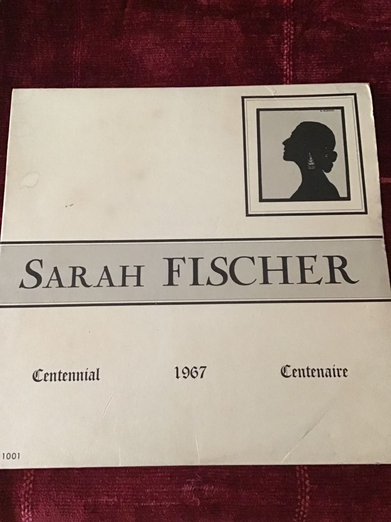 SARAH FISCHER CENTENNIAL 1967 LP SF1001, SIGNED BY THE ARTIST.
