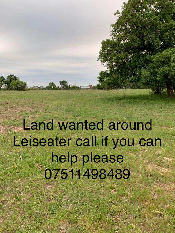 Land / Field wanted 