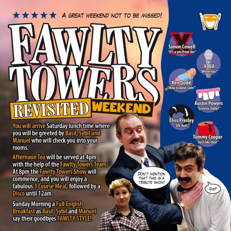 FAWLTY TOWERS REVISITED WEEKEND