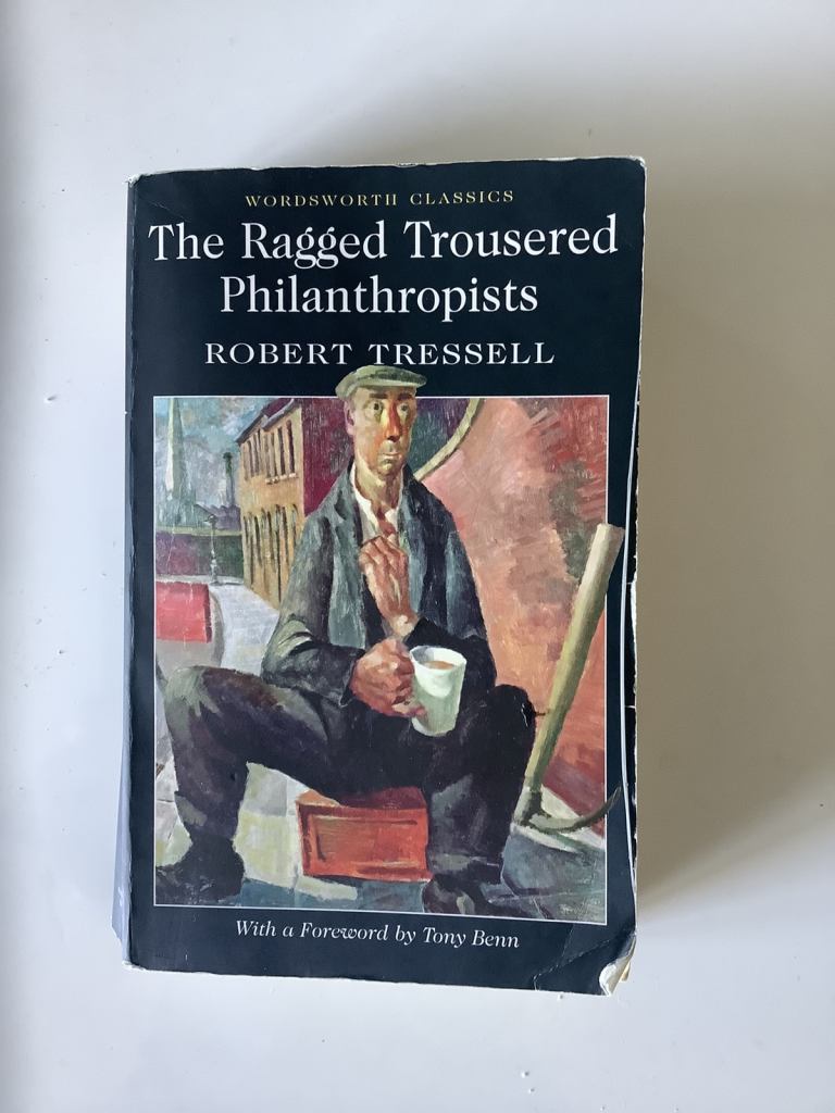 The Ragged Trousered Philanthropist 