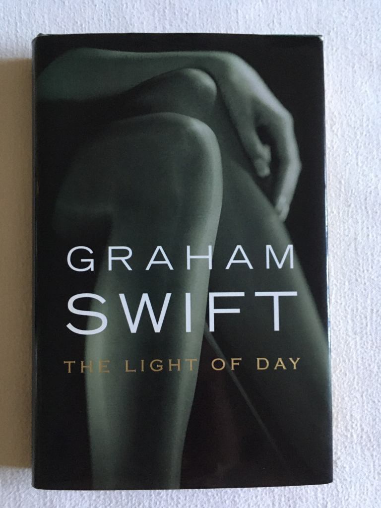 The Light Of Day by Graham Swift Signed 2003 1st 1st HB Unclipped DJ