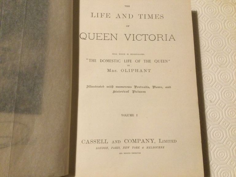 THE LIFE AND TIMES OF QUEEN VICTORIA. 4 VOLUMES. CASSELL