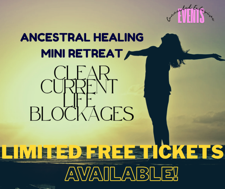 Ancestral Healing Mini Retreat: Clear current life blockages-Saturday, 19 September @5-7pm Croydon.