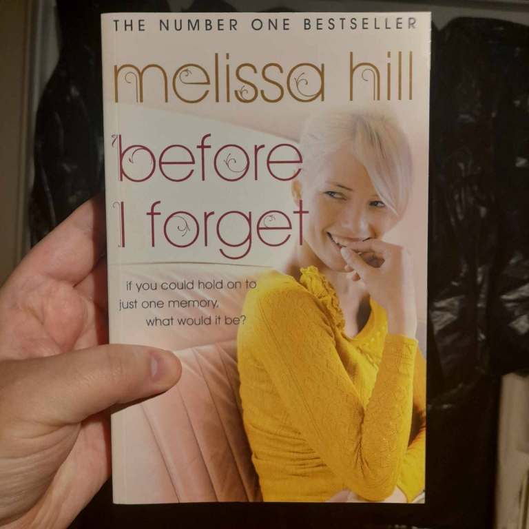 Before I Forget Book [Melissa Hill]