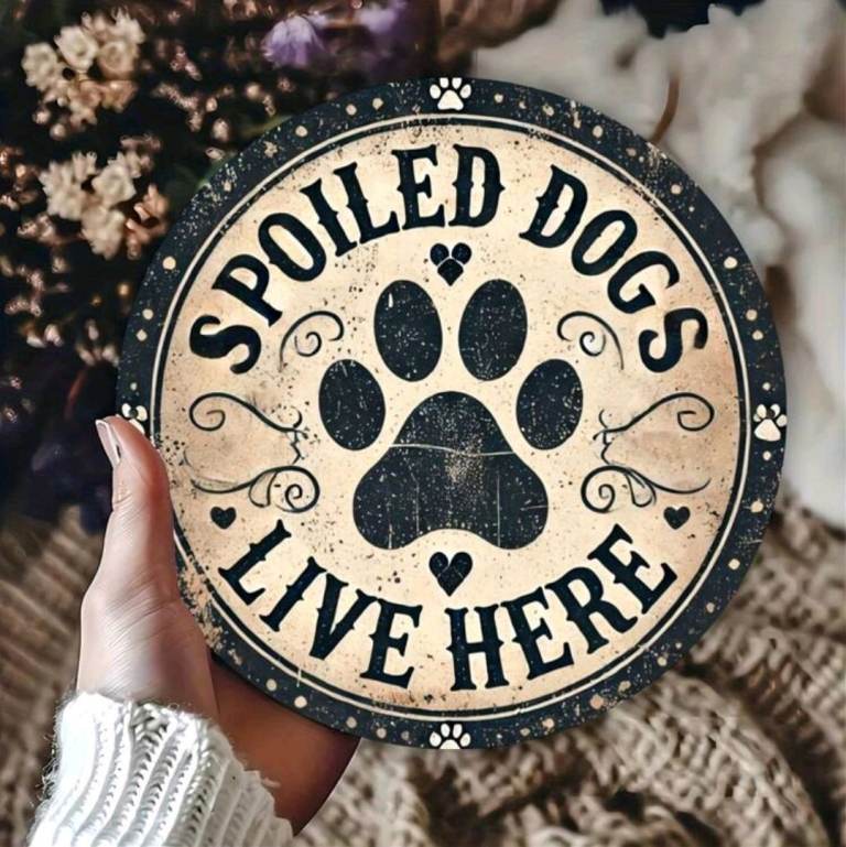 Spoiled Dogs Live Here Metal Tin Sign – Round Wall Plaque 20cm x 20cm 📮postage available 📮 