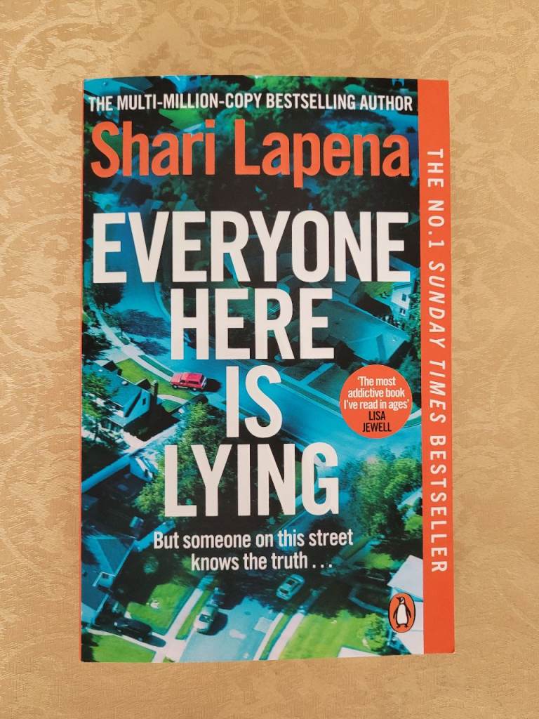 Everyone Here is Lying Paperback Book By Shari Lapena-Somenone Knows The Truth!
